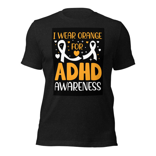 ADHD Awareness Unisex T-Shirt