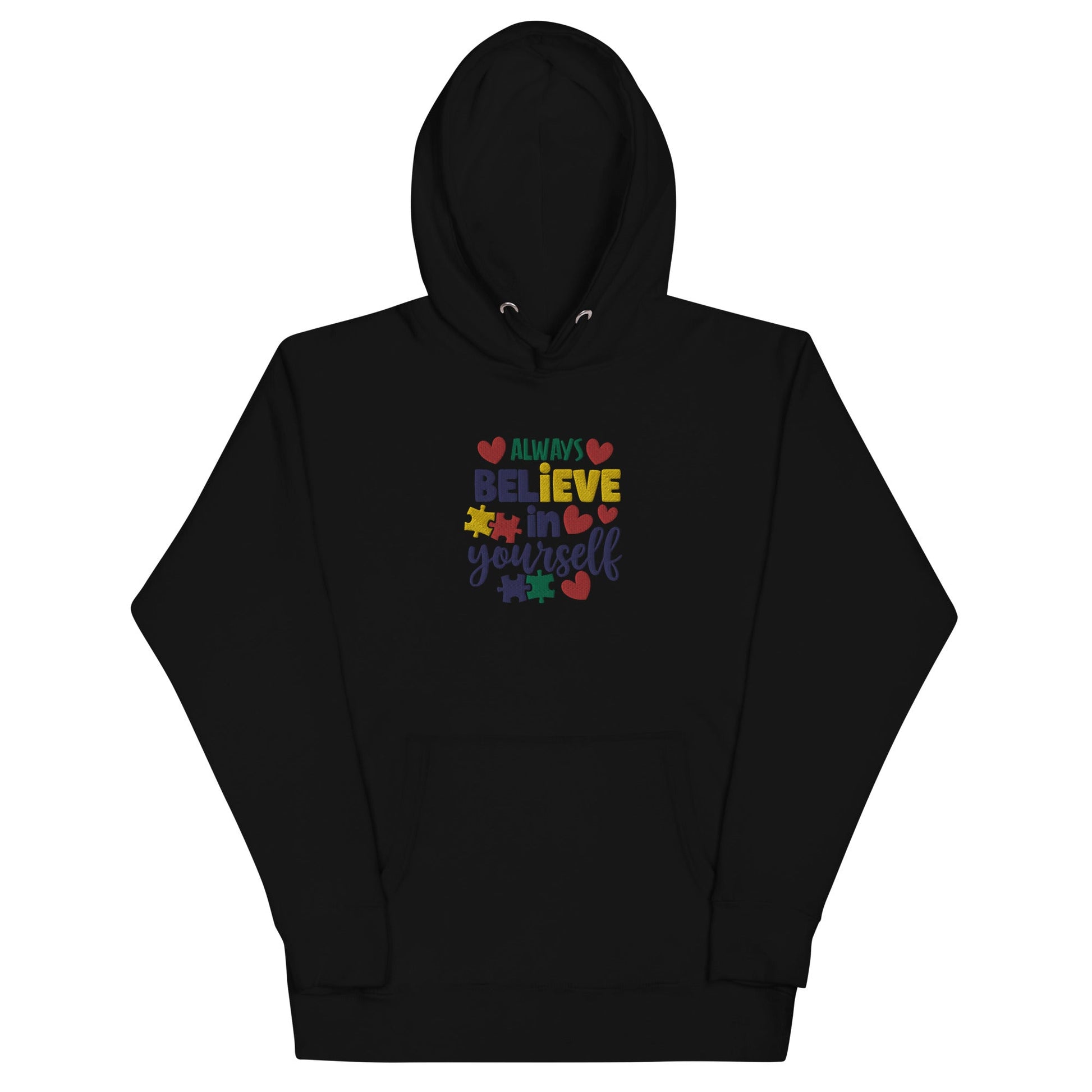 Believe In Yourself Unisex Hoodie - Uniquely Included