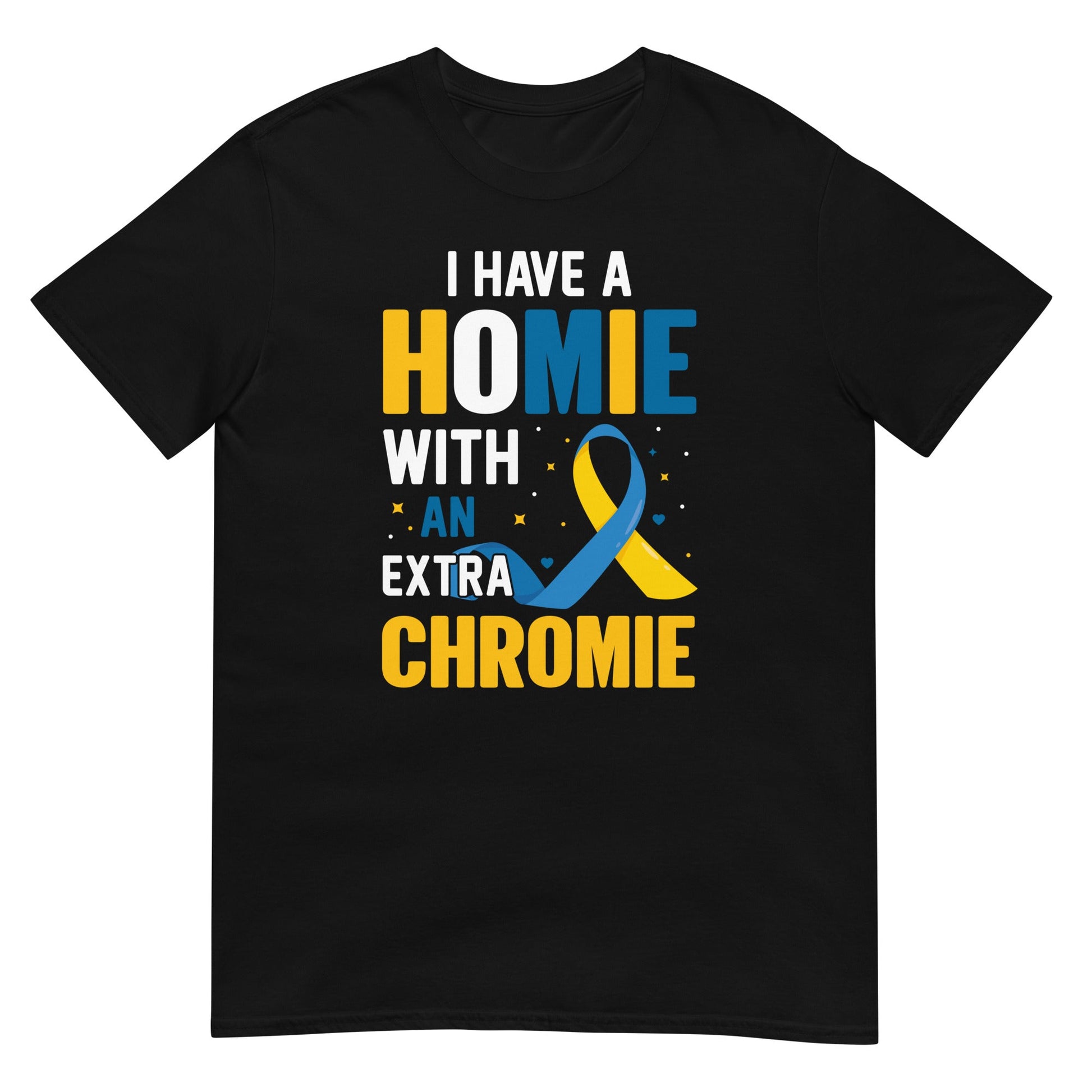 Homie With A Chromie Short-Sleeve Unisex T-Shirt - Uniquely Included