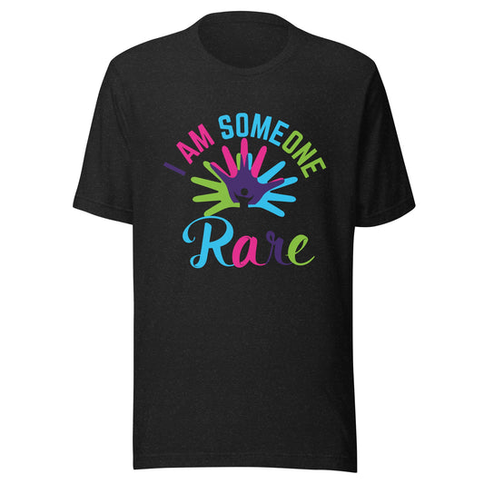 I Am Someone Rare Unisex T-Shirt
