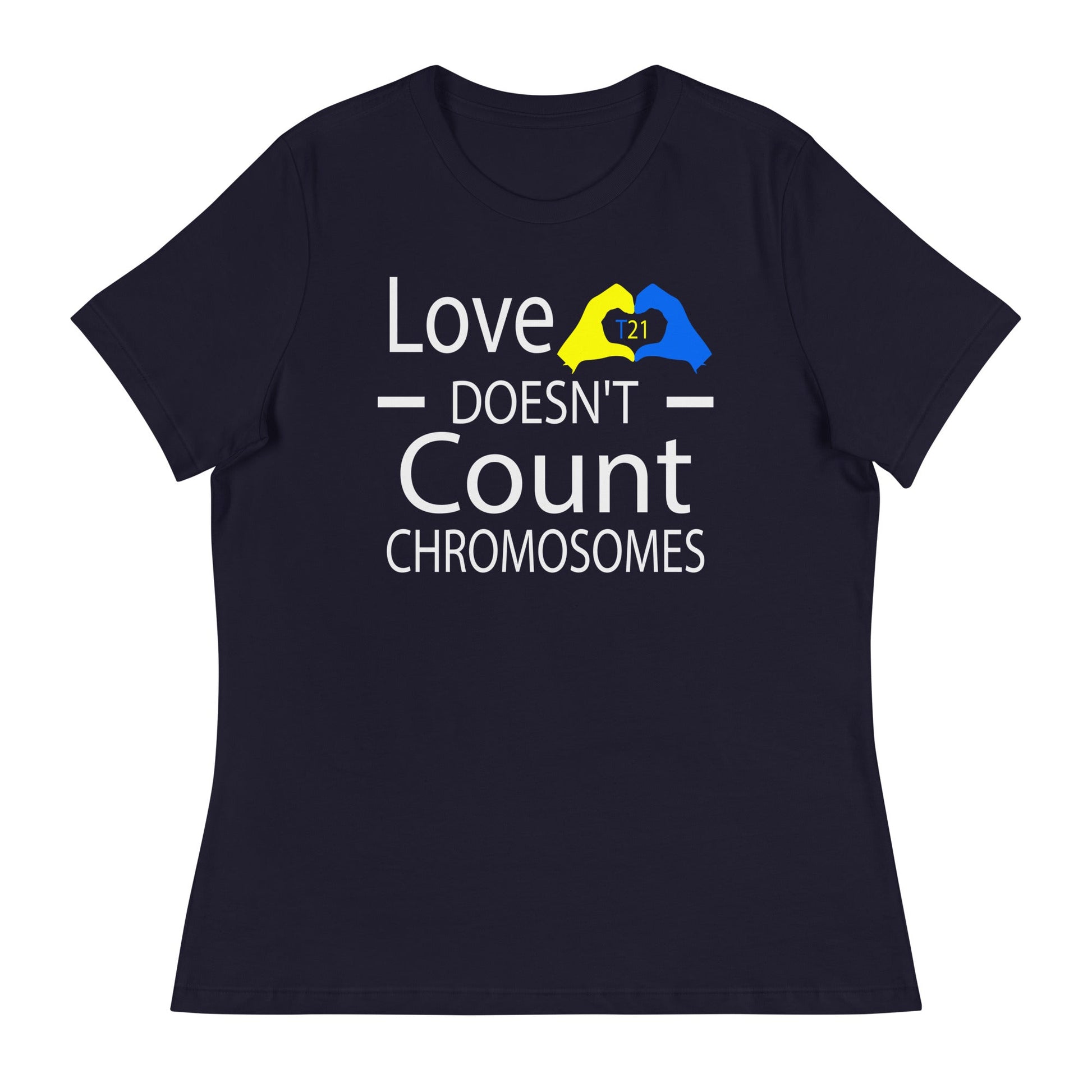 Love Doesn't Count Chromosomes Women's Relaxed T-Shirt - Uniquely Included