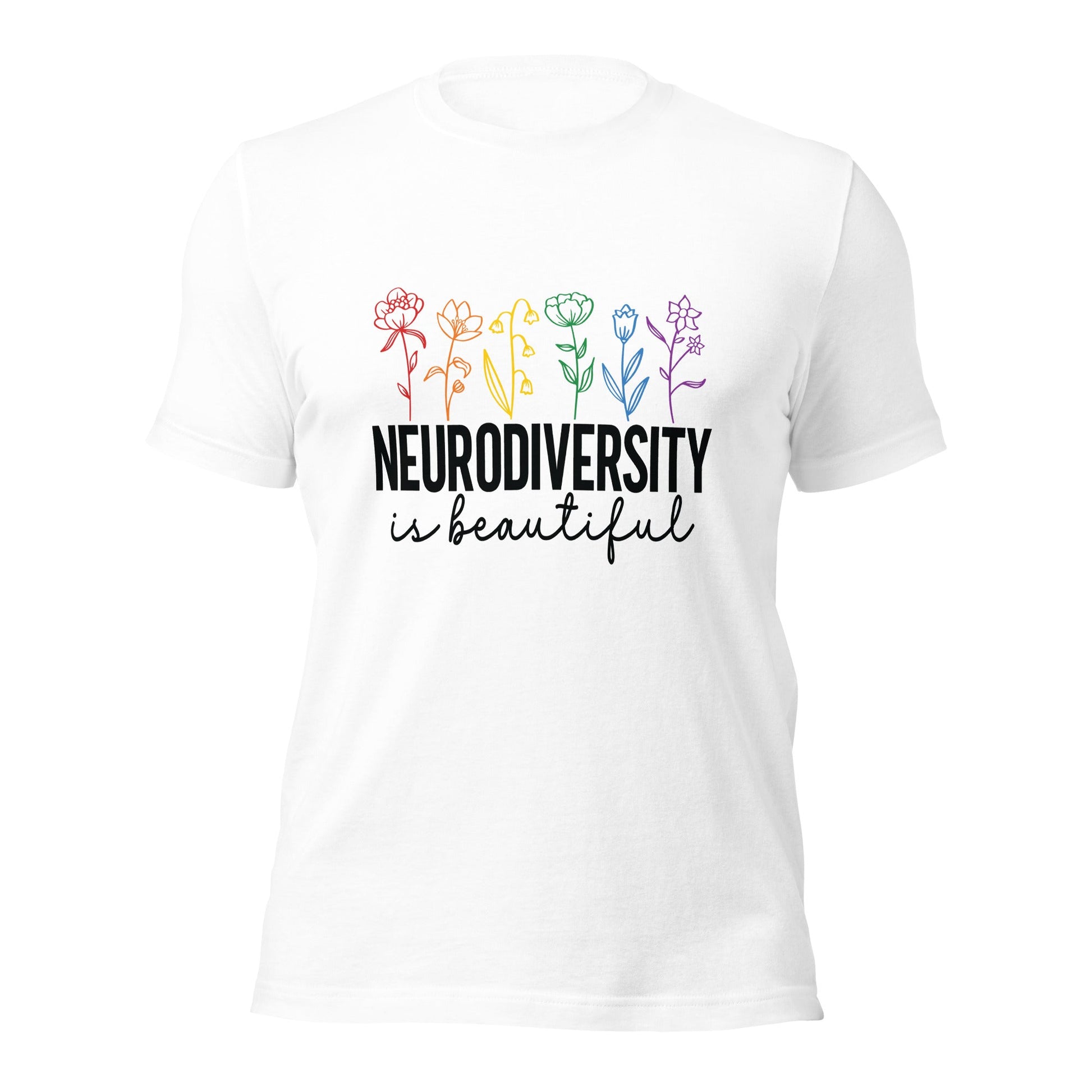 Neurodiversity Is Beautiful Unisex T-Shirt - Uniquely Included