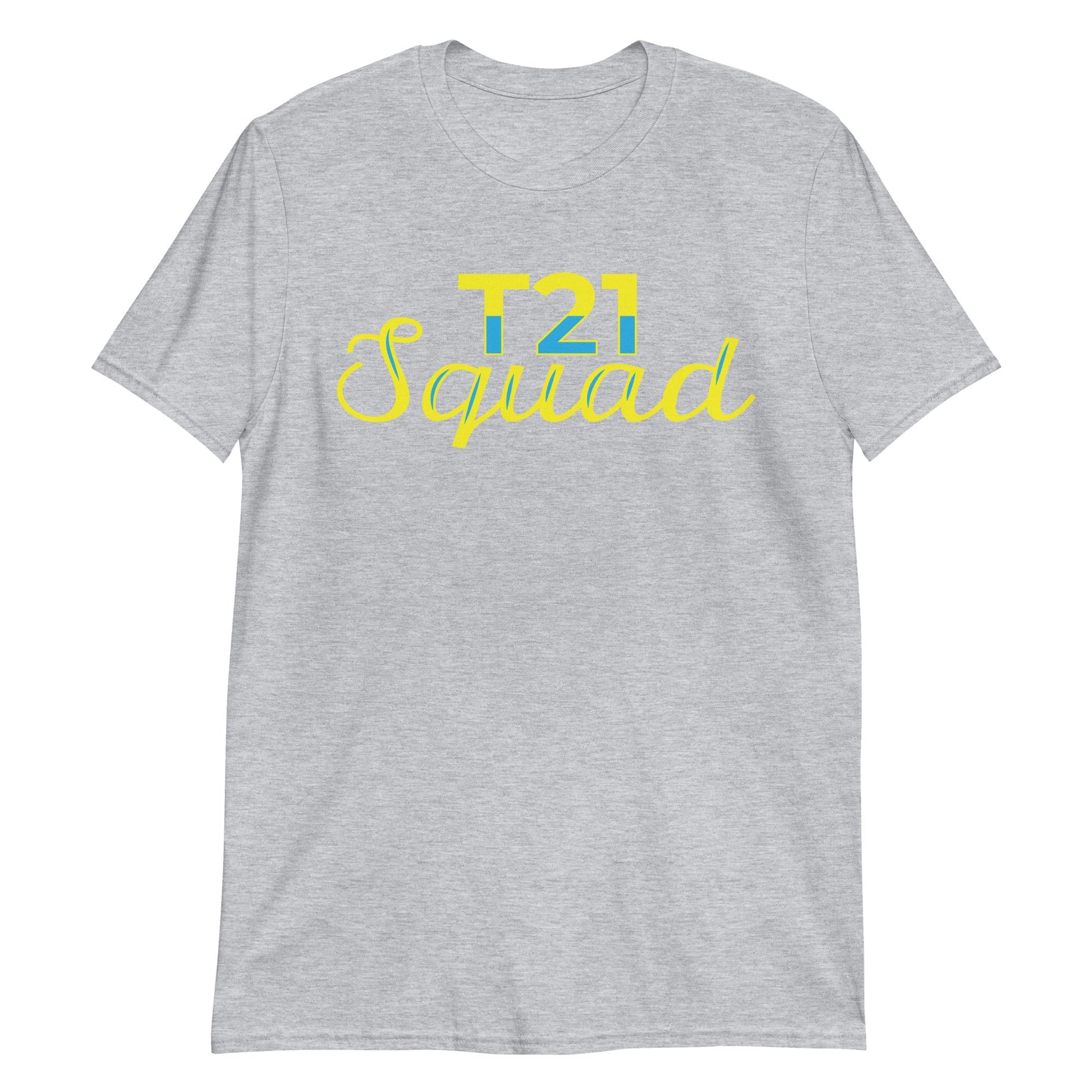 T21 Squad Short-Sleeve Unisex T-Shirt - Uniquely Included